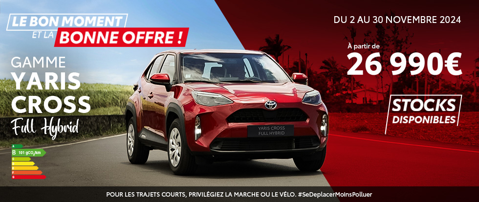 Yaris Cross - Toyota Réunion - Novembre 2024 - offre